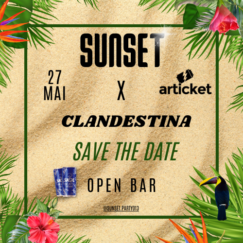 SUNSET X CLANDESTINA | OPEN BAR