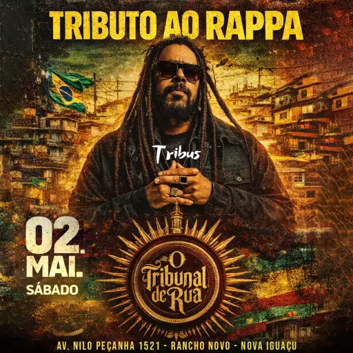 Foto do Evento O RAPPA TRIBUTO-TRIBUNAL DE RUA