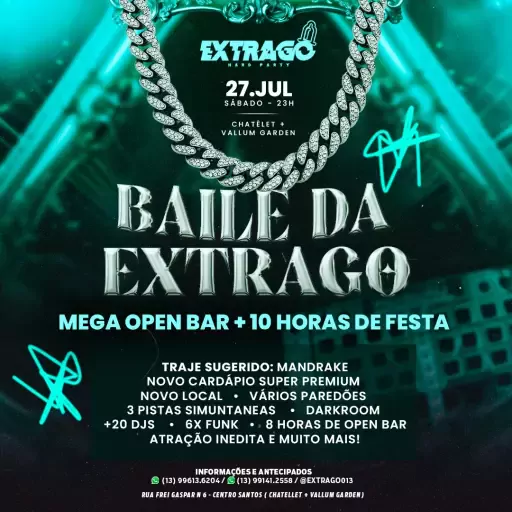 Foto do Evento BAILE DA EXTRAGO OPEN BAR