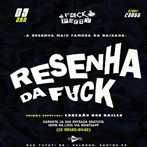 Foto do Evento RESENHA DA FPARTY * Funk / Submundo