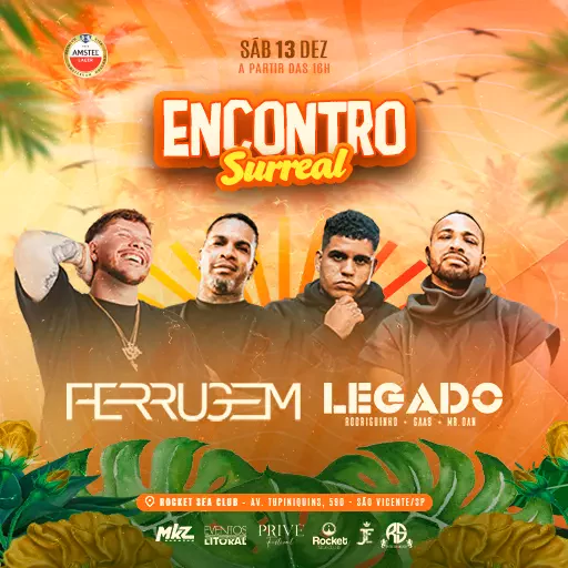 Foto do Evento ENCONTRO SURREAL | FERRUGEM E LEGADO