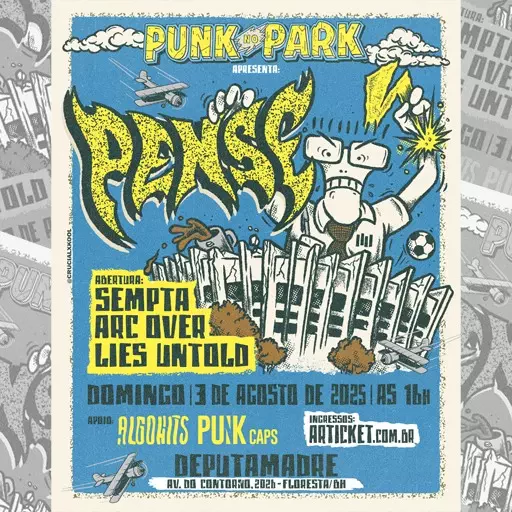 PUNK NO PARK APRESENTA PENSE - Articket