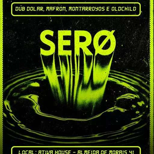 Foto do Evento SERØ 23/01 - BDAY MONTARROYOS