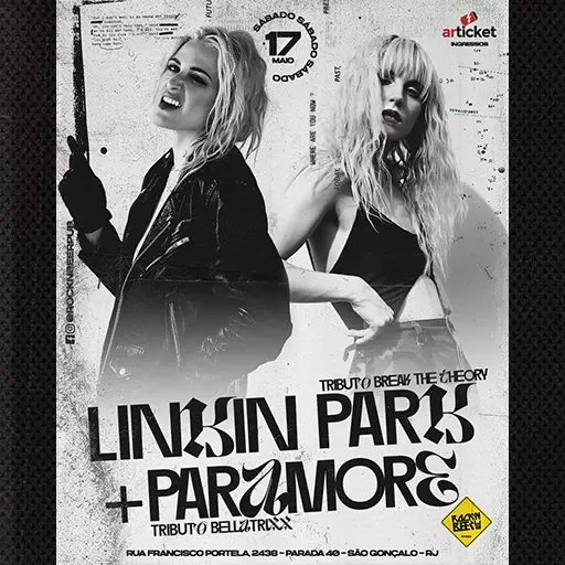 Foto do Evento LINKIN PARK + PARAMORE TRIBUTOS
