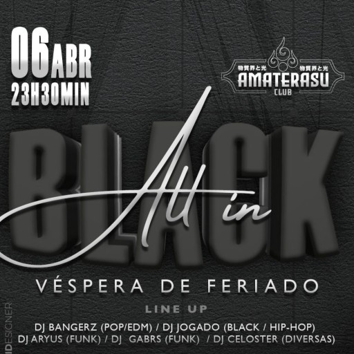 Foto do Evento All In Black - Amaterasu