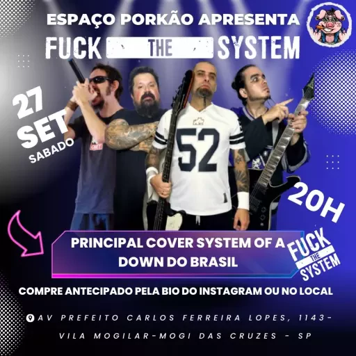 Foto do Evento Fuck the System