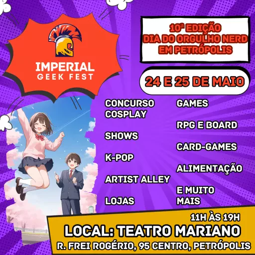 Foto do Evento Imperial Geek Fest - 10ª edição