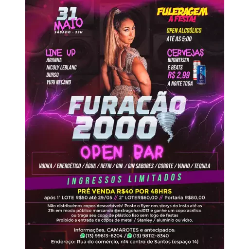 Foto do Evento Fuleragem Furacão 2000 | Open Bar