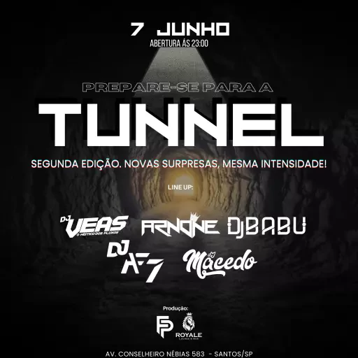 Foto do Evento Tunnel