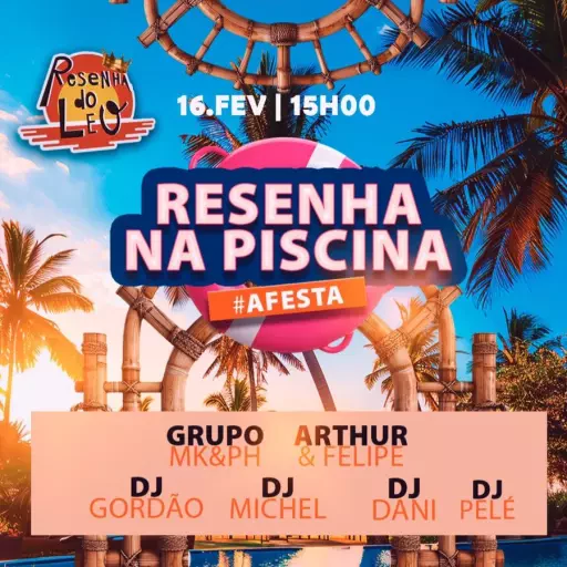 Resenha na Piscina - #AFESTA