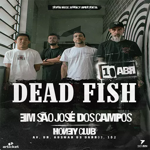 Foto do Evento Dead Fish em São José dos Campos