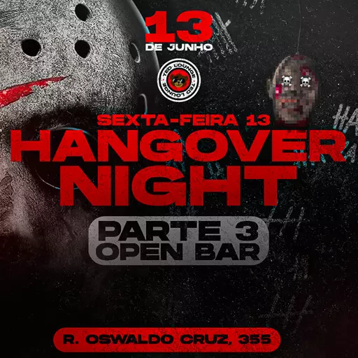 Foto do Evento Hangover Night Parte 3