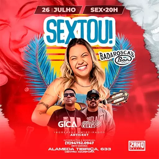 Foto do Evento Sextou Gica e Atitude Certa