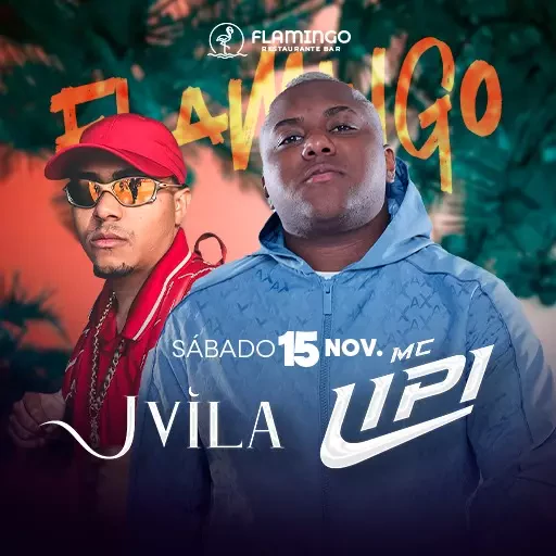 Foto do Evento J Vila e MC Lipi - 15/11