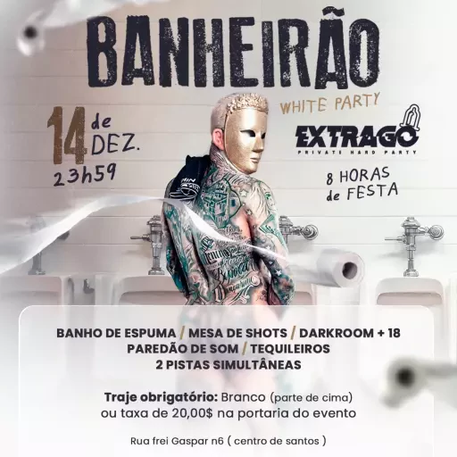 Foto do Evento EXTRAGO EDIÇÃO BANHEIRÃO OPEN BAR