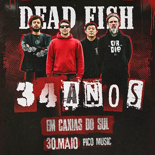 Foto do Evento Dead Fish em Caxias do Sul