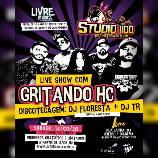 Foto do Evento STUDIO 1100 14 ANOS + GRITANDO HC