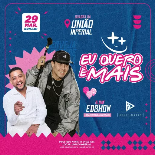 Foto do Evento EU QUERO É MAIS