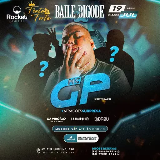 Foto do Evento Baile de Bigode - Rocket - Mc GP
