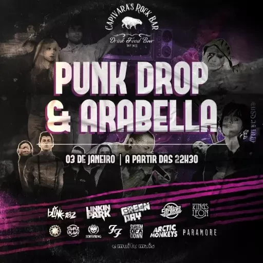 Foto do Evento PUNK DROP + ARABELLA