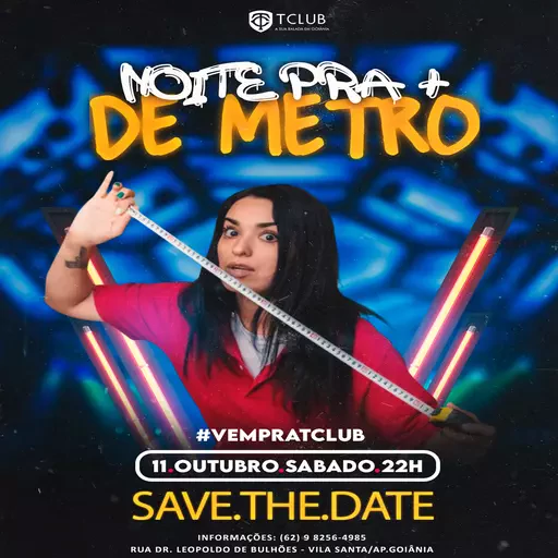 Foto do Evento NOITE PRA + DE METRO