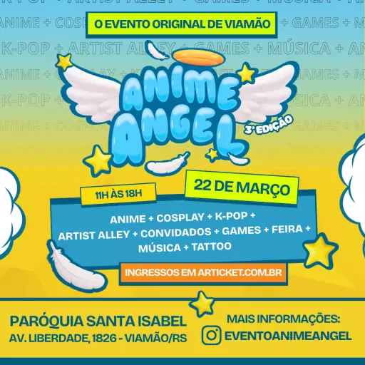 Foto do Evento Evento Anime Angel - 3° Edição