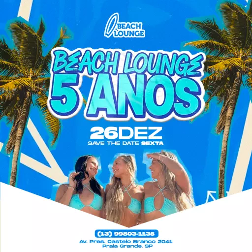 Foto do Evento Beach  Lounge - 5 anos