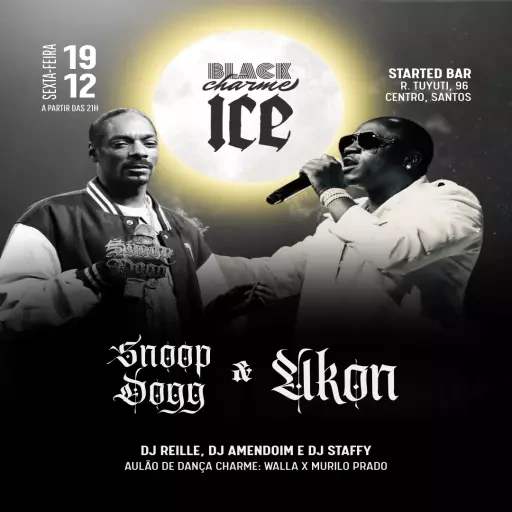 Foto do Evento Black Charme Ice - Snoop Dog x Akon