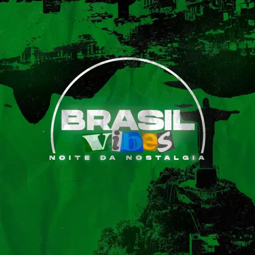 Foto do Evento BRASIL VIBES ft NOSTALGIA