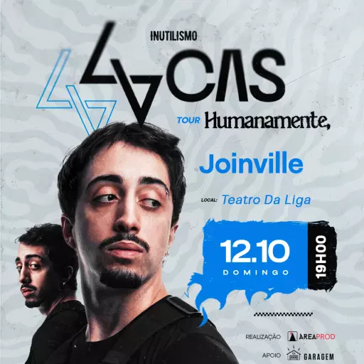 Foto do Evento LVCAS INUTILISMO JOI – Humanamente