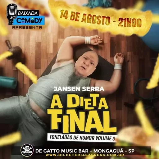 A Dieta Final - Toneladas de Humor