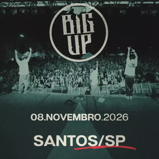 Big Up em Santos