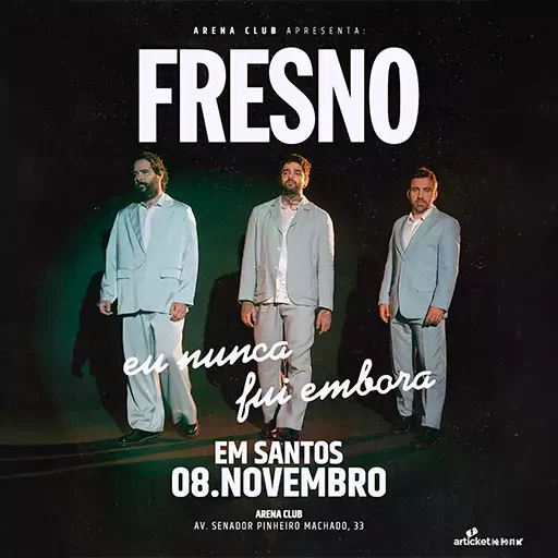 Fresno em Santos