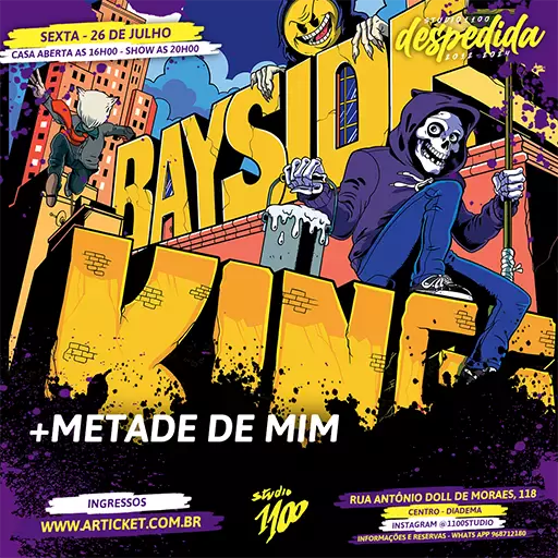 Foto do Evento BAYSIDE KINGS + METADE DE MIM