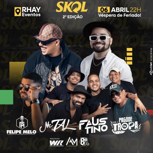 NOITE DA SKOL 2º EDIÇÃO