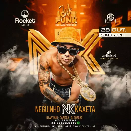 We Love Funk - Neguinho do Kaxeta