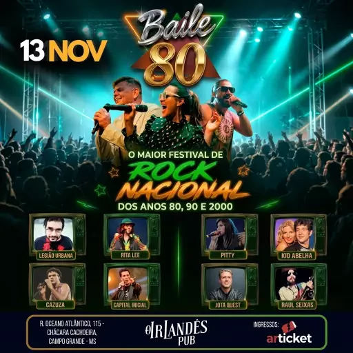 Baile 80 em Campo Grande | Sexta